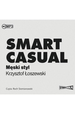 Smart casual. Męski styl audiobook