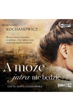 A może jutra nie będzie audiobook