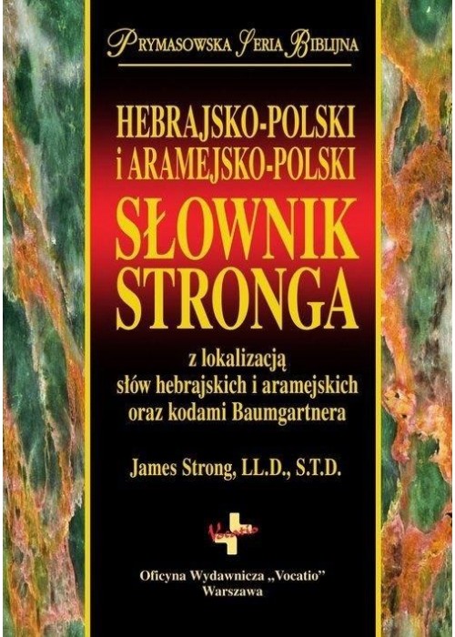Słownik Stronga. Hebrajsko-Pol i Aramejsko-Pol