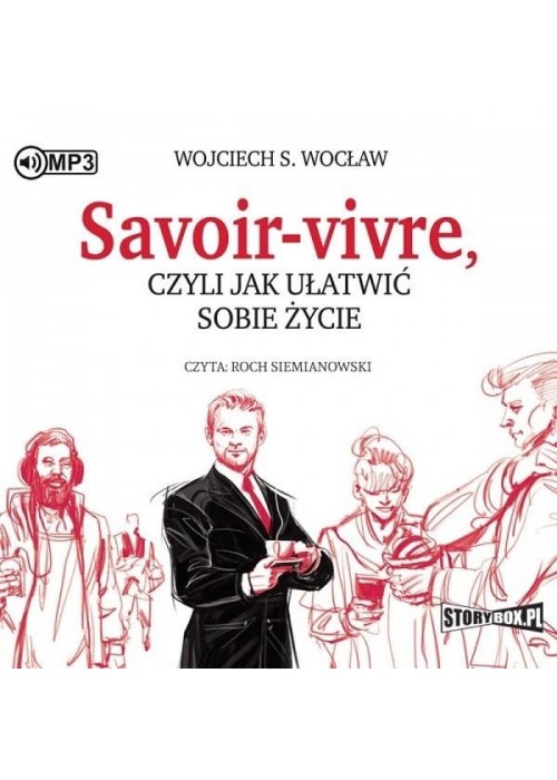Savoir-vivre, czyli jak ułatwić sobie... audiobook