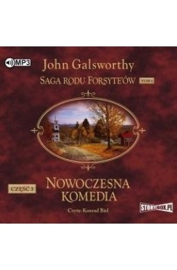 Saga rodu Forsyte'ówT.6 Nowoczesna komedia cz.3 CD