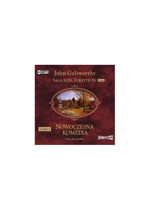 Saga rodu Forsyte'ówT.6 Nowoczesna komedia cz.3 CD