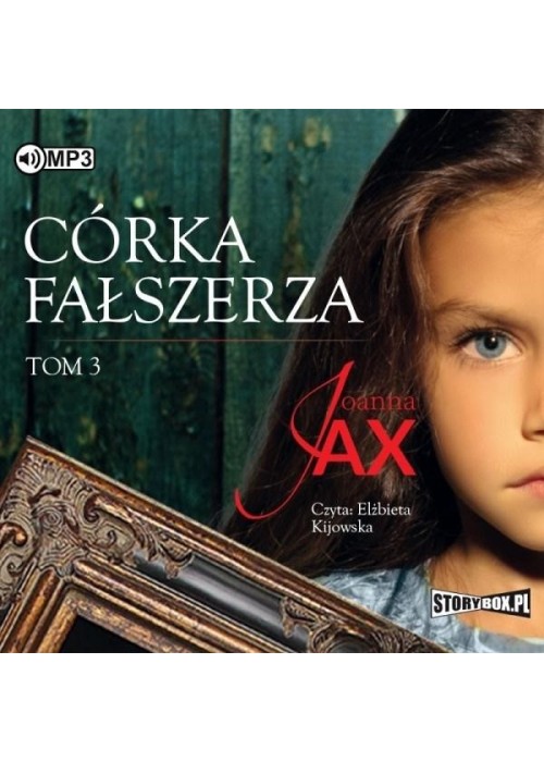 Córka fałszerza T.3 Audiobook