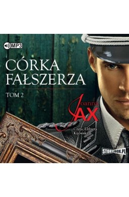 Córka fałszerza T.2 audiobook