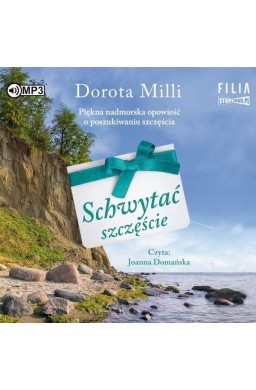 Schwytać szczęście audiobook