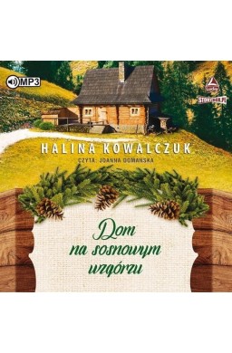 Dom na sosnowym wzgórzu audiobook