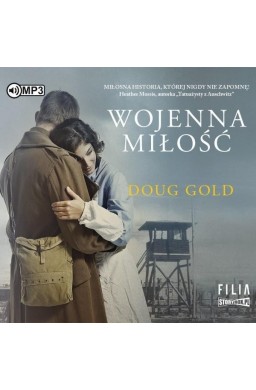 Wojenna miłość. Audiobook
