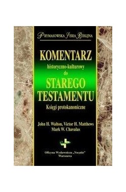 Kom. hist-kultutowy do ST. Księga protokanoniczna