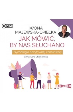 Jak mówić, by nas słuchano audiobook