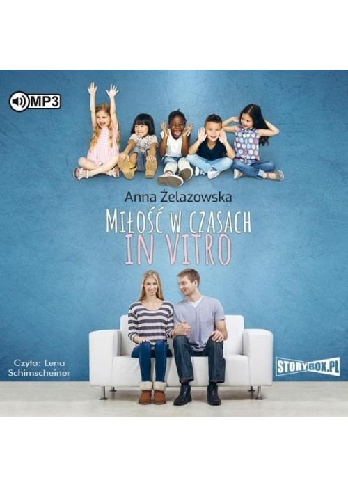 Miłość w czasach in vitro audiobook