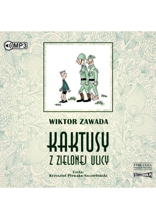 Kaktusy z Zielonej ulicy Audiobook