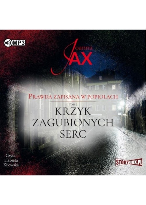 Prawda zapisana w popiołach T.2 audiobook