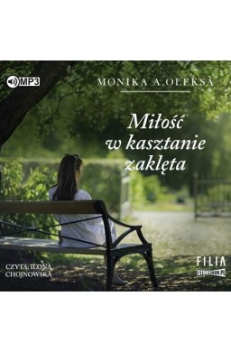Miłość w kasztanie zaklęta Audiobook