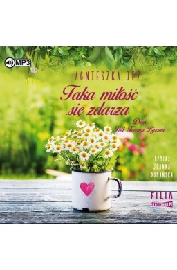 Dom Pod Trzema Lipami T.3 Taka miłość się zdarza