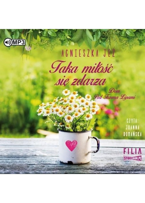 Dom Pod Trzema Lipami T.3 Taka miłość się zdarza
