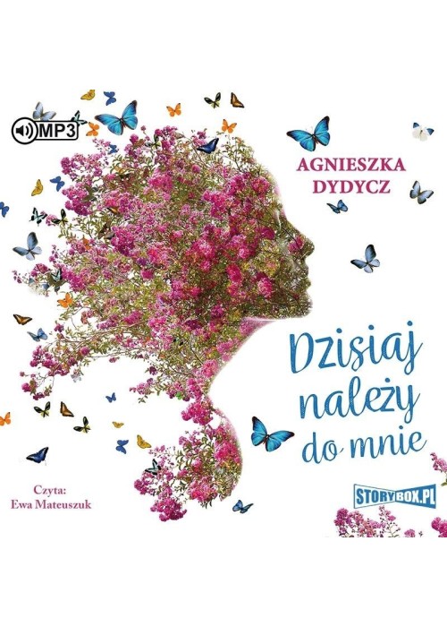 Dzisiaj należy do mnie audiobook