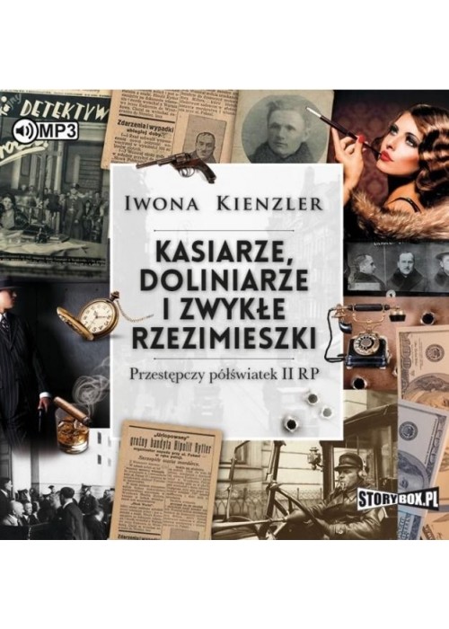 Kasiarze, doliniarze i zwykłe rzezimieszki CD