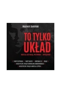 To tylko układ. Nadzieja jest walką... audiobook