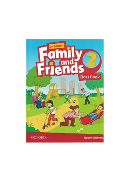 Family and Friends 2E 2 Class Book