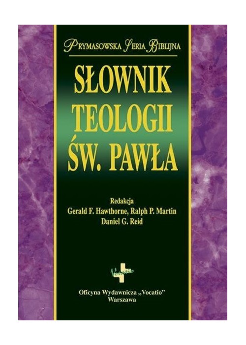 Słownik teologii św. Pawła Słownik teologii św. Pawła
