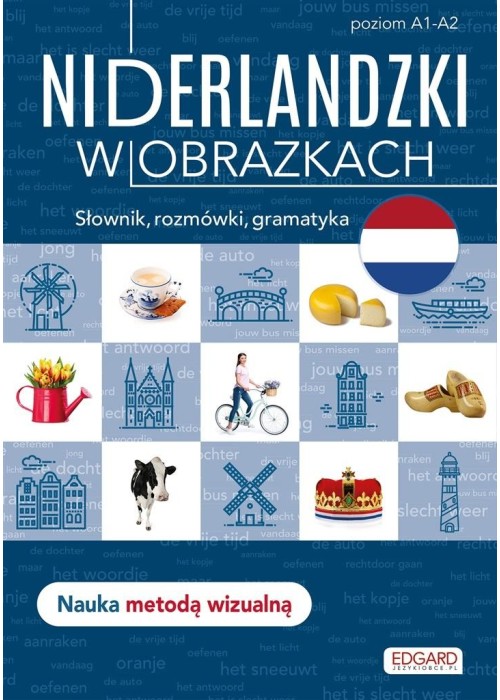 Niderlandzki w obrazkach. Słówka, rozmówki..