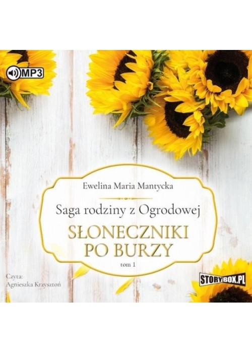 Saga rodziny z Ogrodowej T.1 Słoneczniki po.. CD