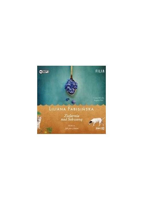 Jak pies z kotem T.3 Zielarnia nad Sekwaną CD