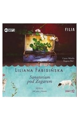 Jak pies z kotem T.1 Sanatorium pod Zegarem CD
