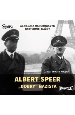 Albert Speer. Dobry nazista audiobook