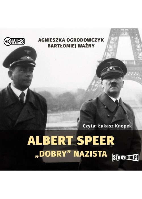 Albert Speer. Dobry nazista audiobook