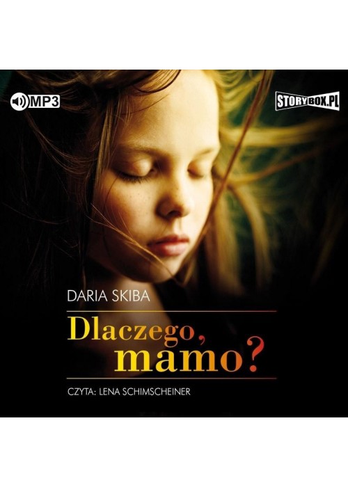 Dlaczego, mamo? audiobook