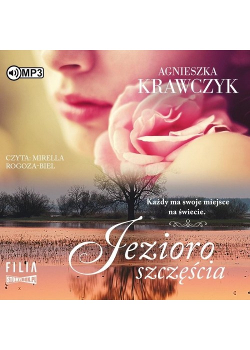 Magiczne miejsce T.4 Jezioro szczęścia audiobook