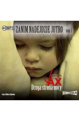 Zanim nadejdzie jutro T.3 Druga strona nocy CD