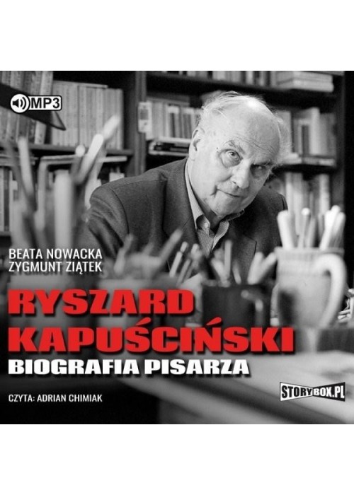 Ryszard Kapuściński. Biografia pisarza audiobook