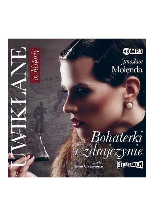 Uwikłane w historię. Bohaterki i... audiobook