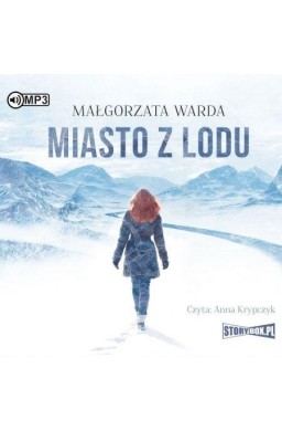 Miasto z lodu audiobook