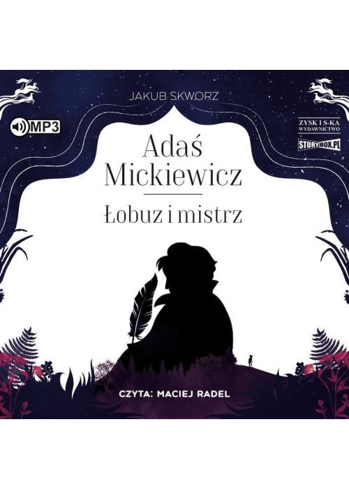 Adaś Mickiewicz. Łobuz i mistrz audiobook