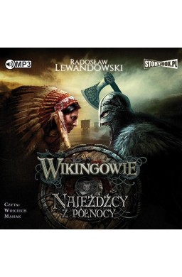 Wikingowie T.2 Najeźdźcy z Północy audiobook