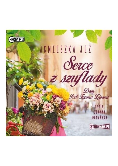 Dom Pod Trzema Lipami T.1 Serce z szuflady CD