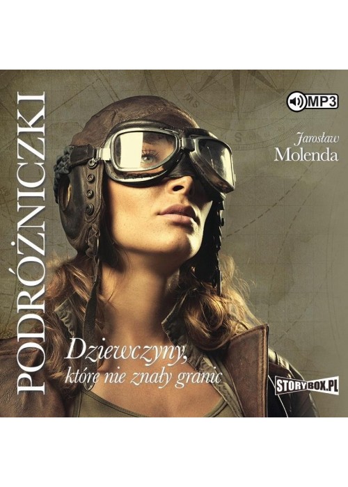Podróżniczki.Dziewczyny, które nie znały granic CD