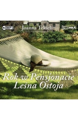 Rok w Pensjonacie Leśna Ostoja audiobook