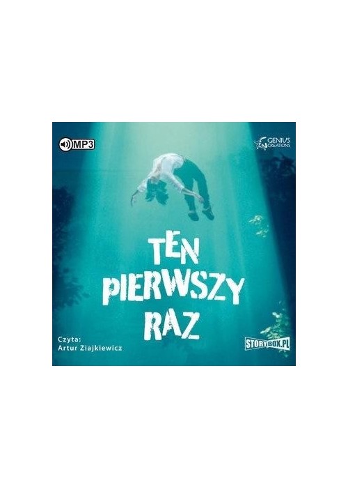 Ten pierwszy raz audiobook