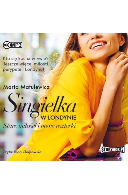 Singielka w Londynie. Stare miłości i nowe.. CD