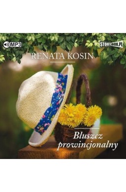 Bluszcz prowincjonalny audiobook