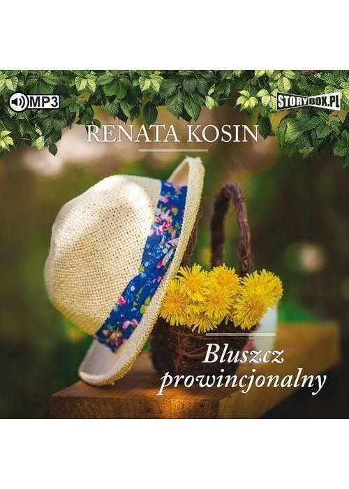 Bluszcz prowincjonalny audiobook