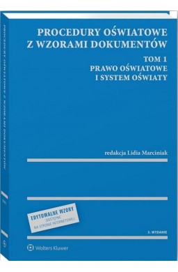 Procedury oświatowe z wzorami dokumentów T.1 w.3