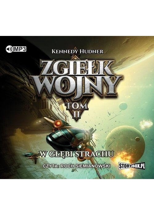 Zgiełk wojny T.2 W głębi strachu audiobook