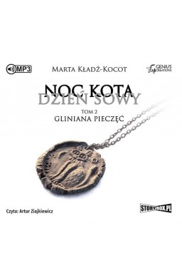 Noc kota, dzień sowy T.2 Gliniana Pieczęć CD