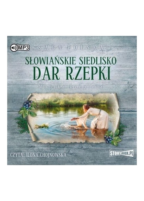 Słowiańskie siedlisko T.2 Dar Rzepki audiobook