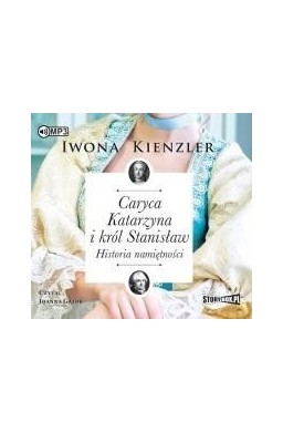 Caryca Katarzyna i król Stanisław audiobook